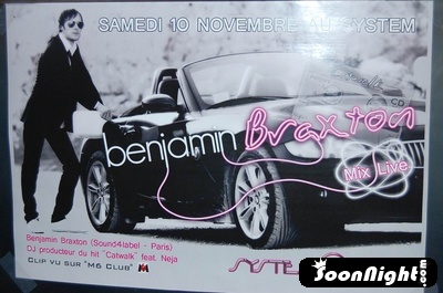 Soirée Benjamin Braxton Samedi 10 Novembre 2007